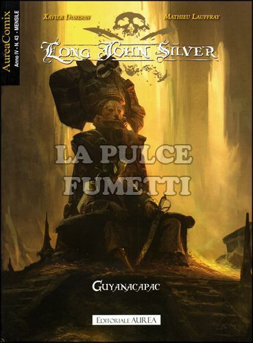 AUREACOMIX #    43 - LONG JOHN SILVER  4: GUYANACAPAC